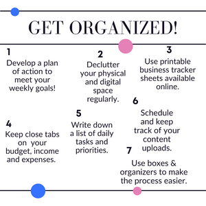 7 Tips for getting Organized!